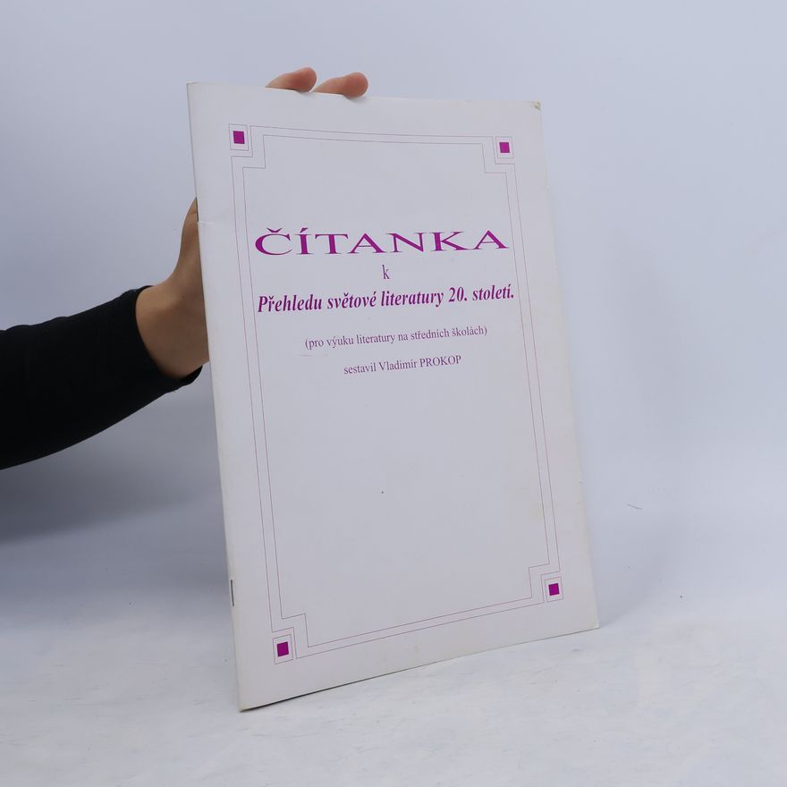 Vladimír Prokop Čítanka k Přehledu světové literatury 20. století