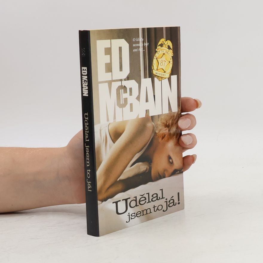 Ed McBain Udělal jsem to já!