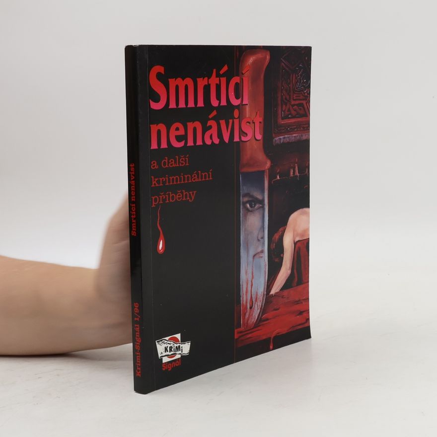 Hubert Friedl Smrtící nenávist
