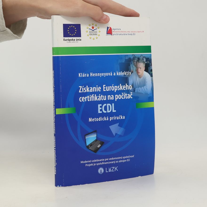 Eva Oláhová Získanie Európskeho certifikátu na počítač ECDL