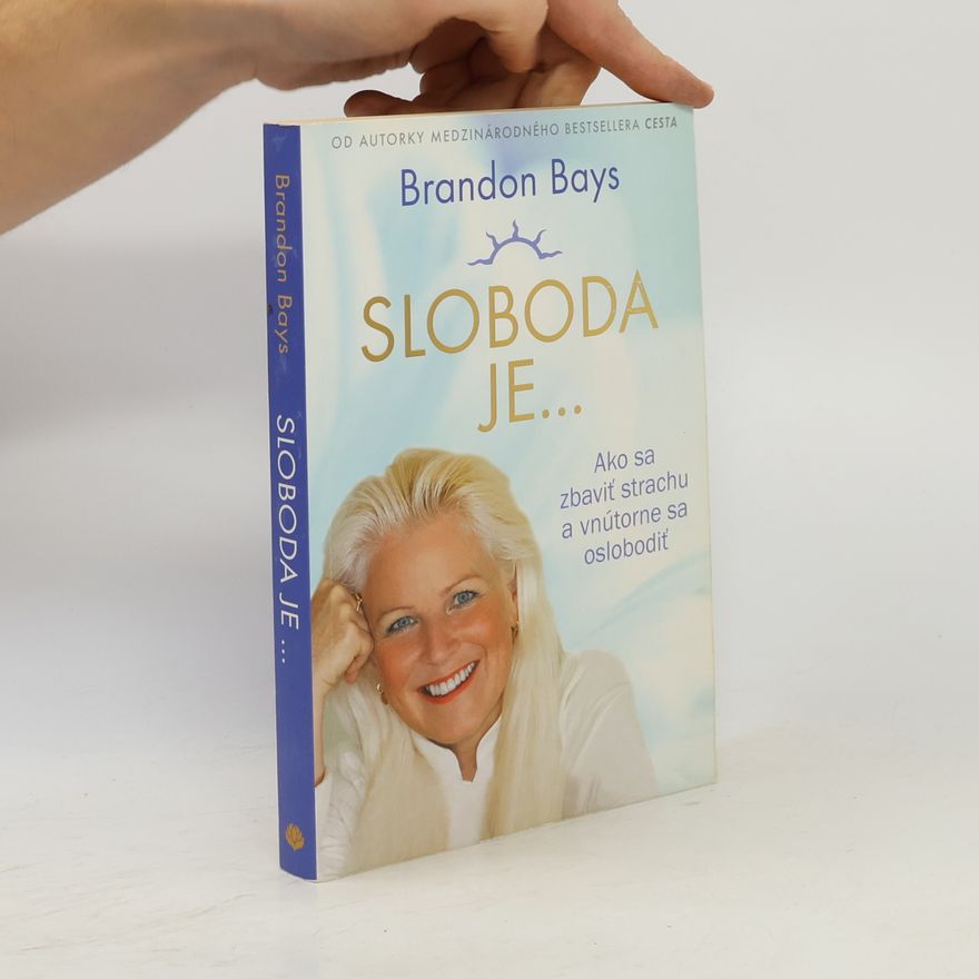 Brandon Bays Sloboda je...
