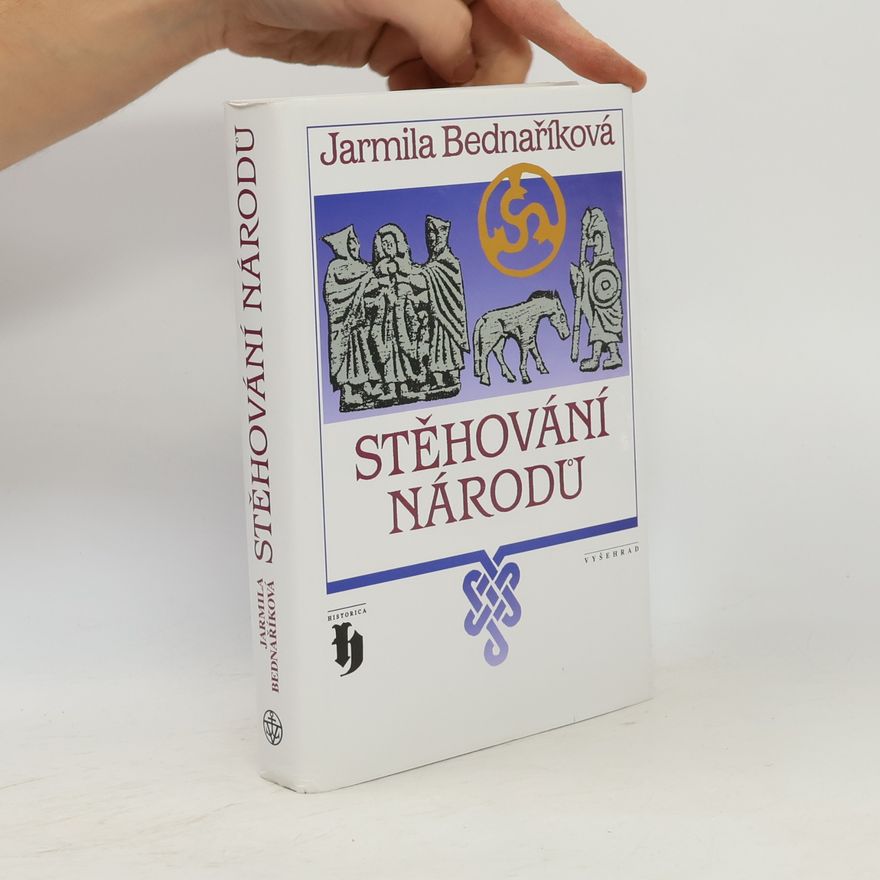 Jarmila Bednaříková Stěhování národů