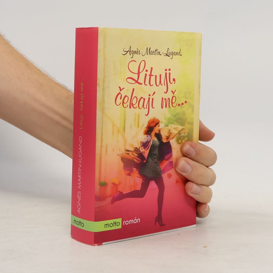 Agnès Martin-Lugand Lituji, čekají mě...
