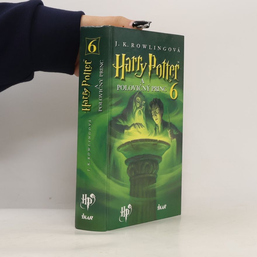 J. K. Rowling Harry Potter a polovičný princ