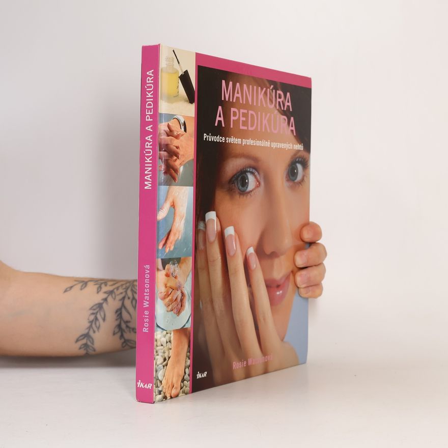 Rosie Watson Manikúra a pedikúra