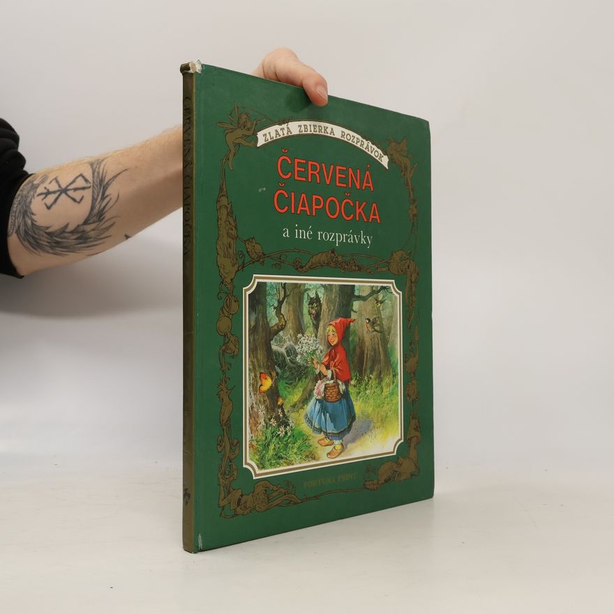 Collectif d'auteurs Červená Čiapočka a iné rozprávky