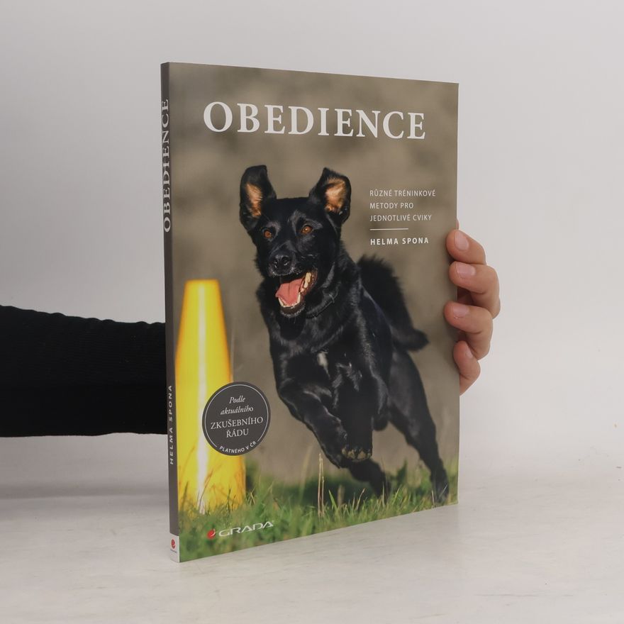Helma Spona Obedience - Různé tréninkové metody pro jednotlivé cviky