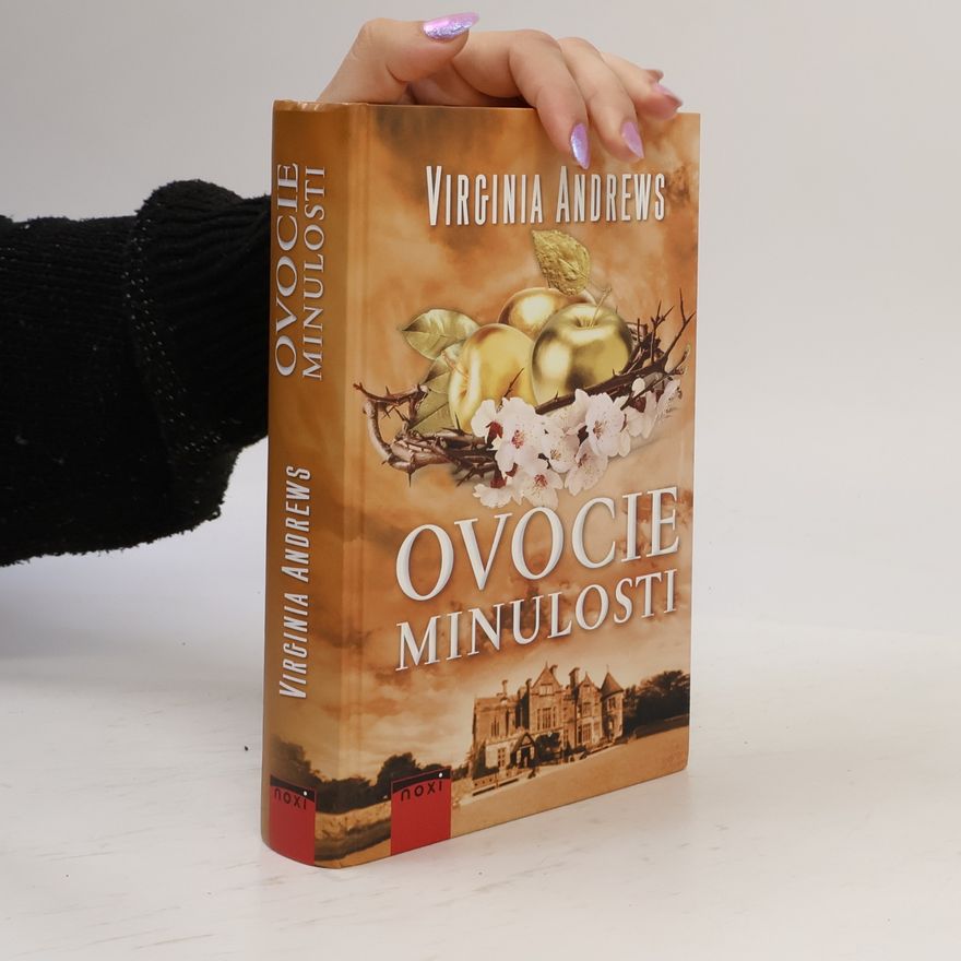 Virginia Cleo Andrews Ovocie minulosti