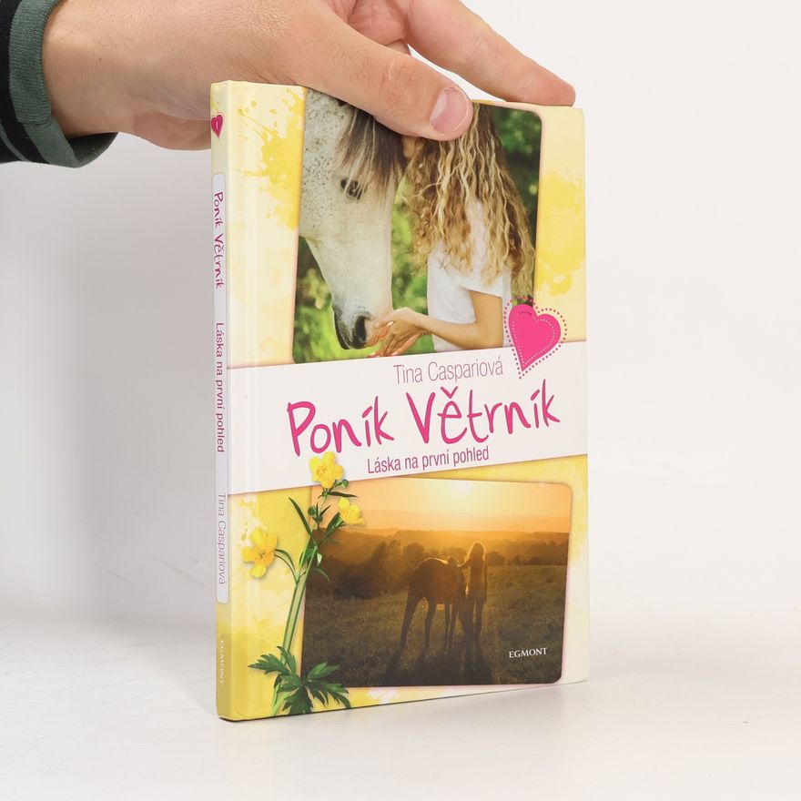 Tina Caspari Poník Větrník - Láska na první pohled