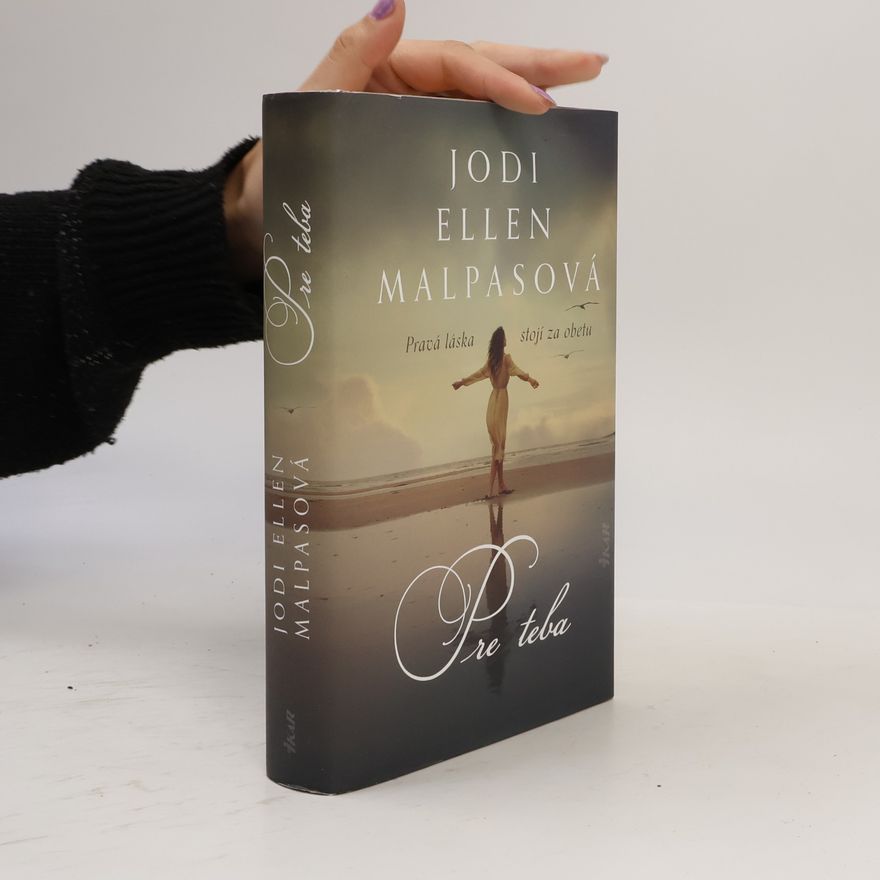 Jodi Ellen Malpas Pravá láska stojí za obetu