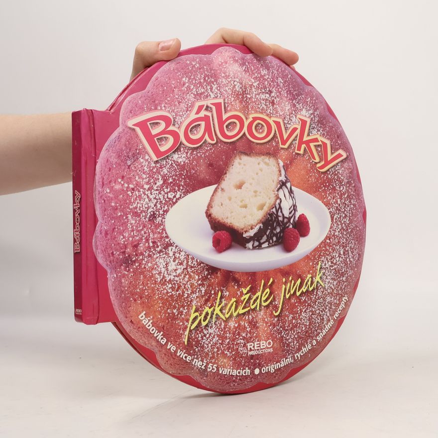 Kolektiv autorů Bábovky pokaždé jinak