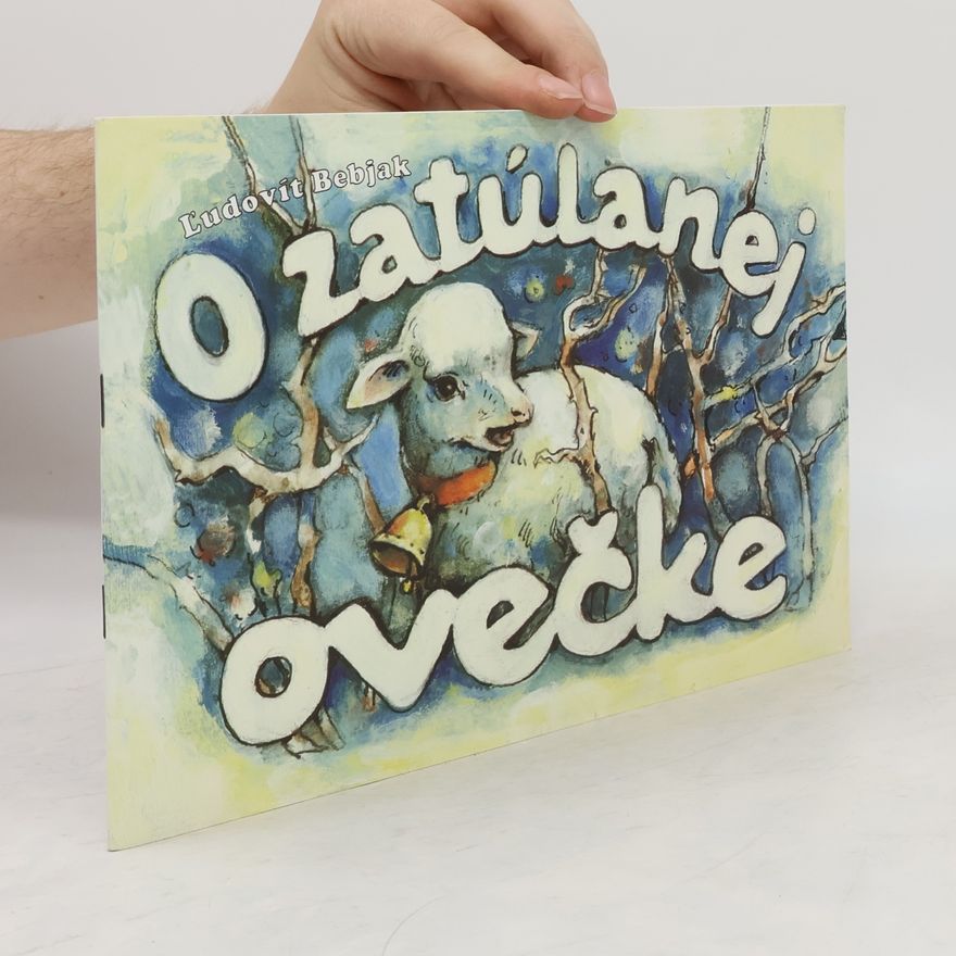 Ľudovít Bebjak O zatúlanej ovečke