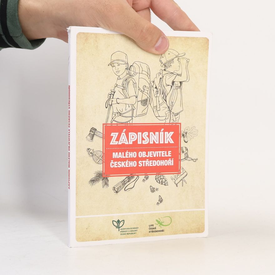Kolektiv autorů Zápisník malého objevitele Českého středohoří