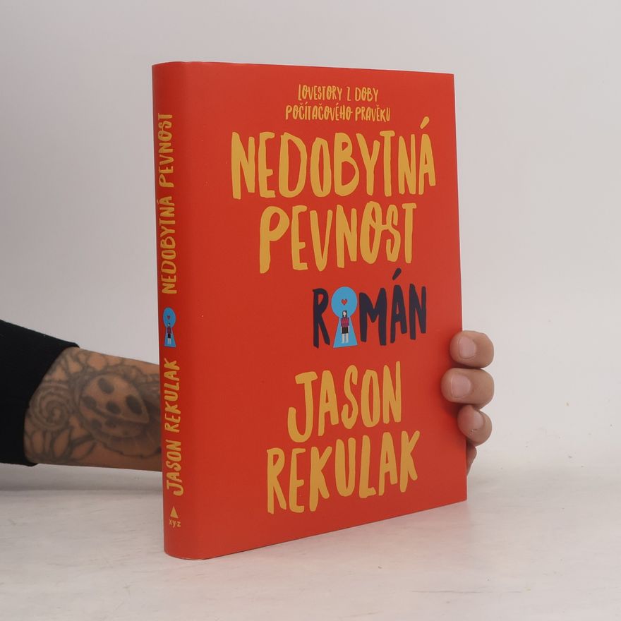 Jason Rekulak Nedobytná pevnost