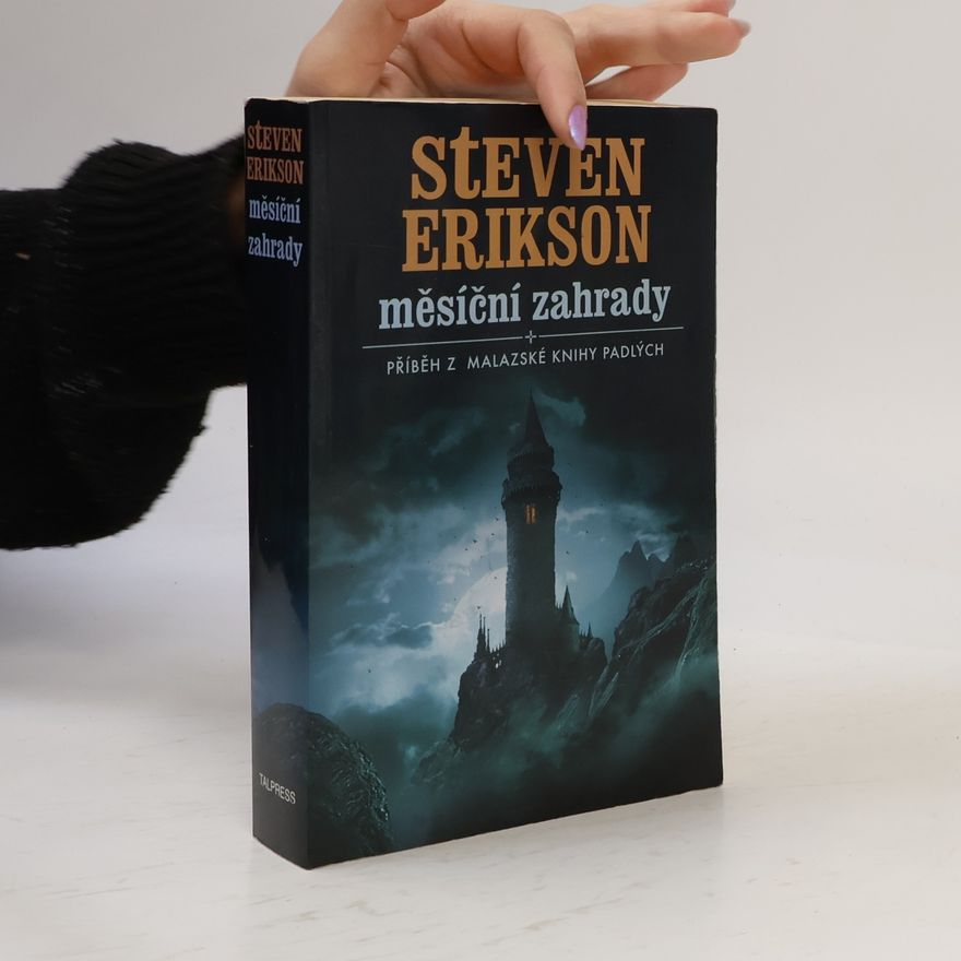 Steven Erikson Měsíční zahrady