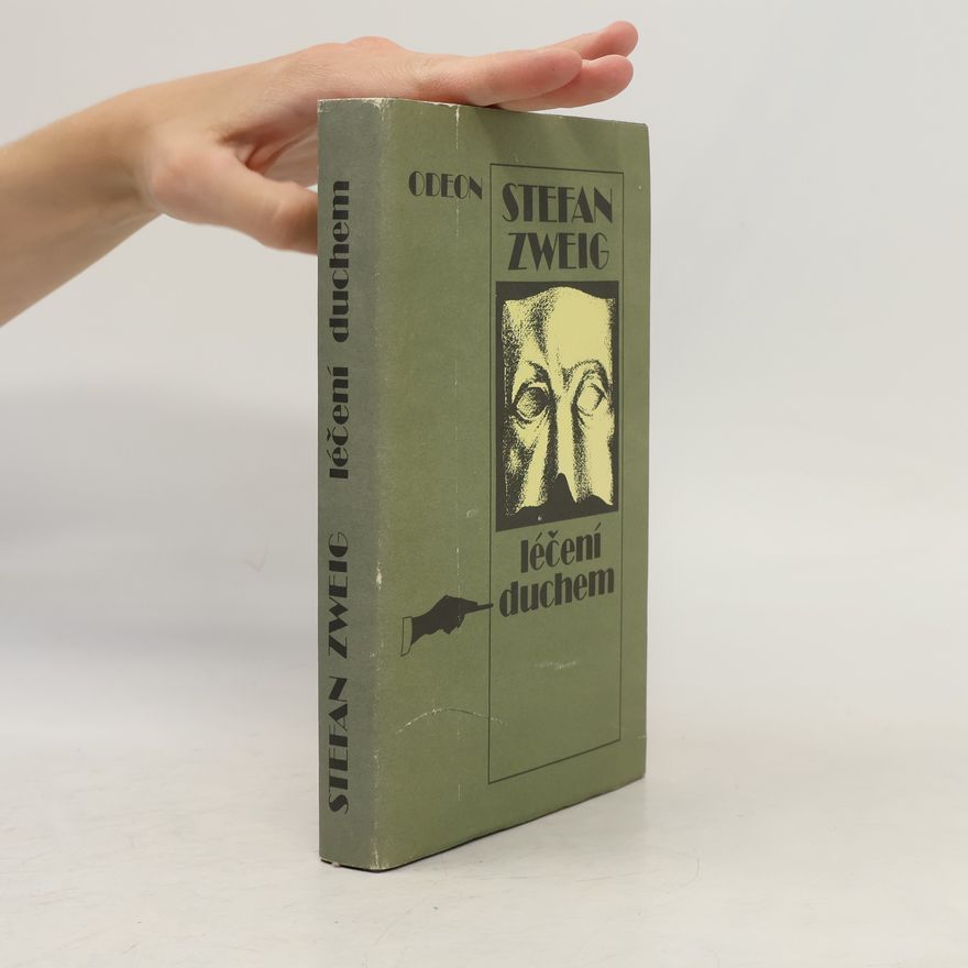 Stefan Zweig Léčení duchem