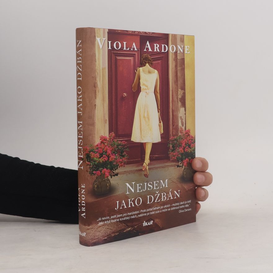 Viola Ardone Nejsem jako džbán