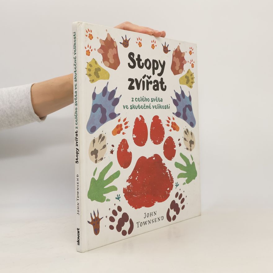 John Townsend Stopy zvířat z celého světa ve skutečné velikosti