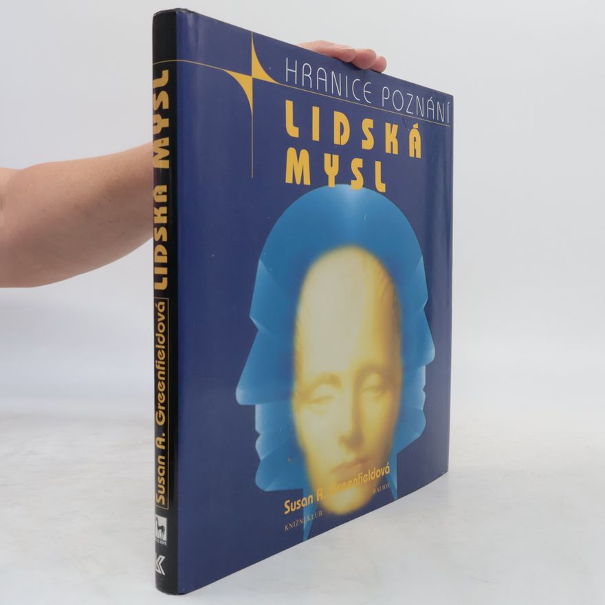 Susan Greenfield Lidská mysl
