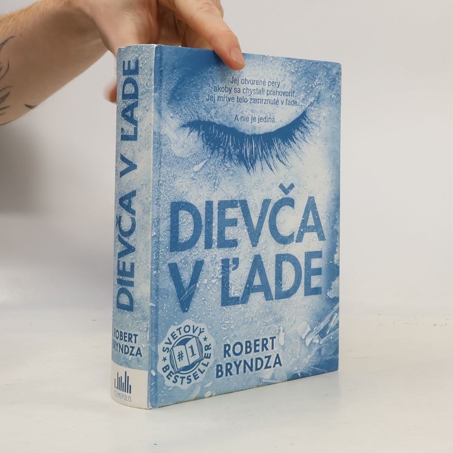 Robert Bryndza Dievča v ľade