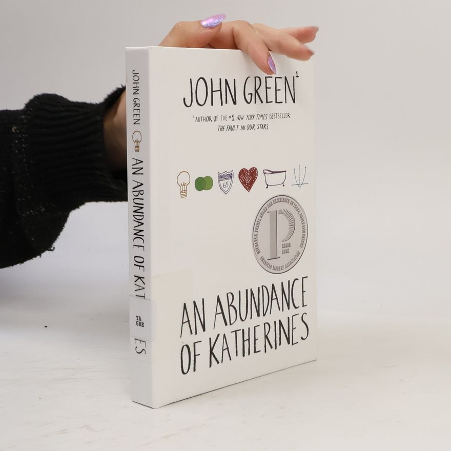 John Green An Abundance of Katherines