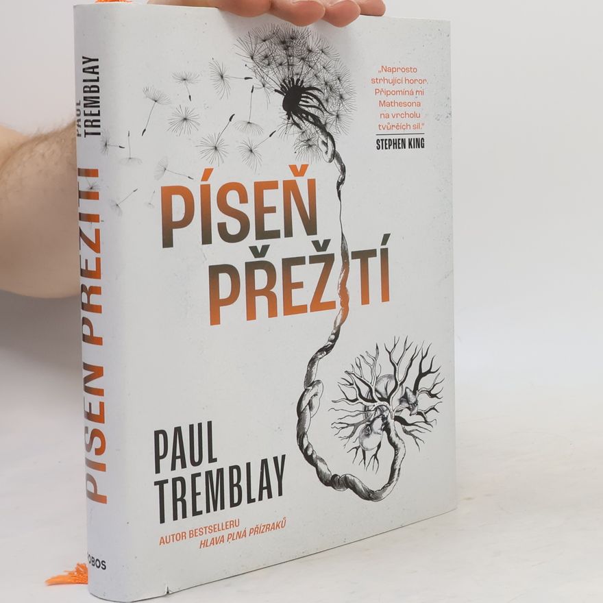 Paul Tremblay Píseň přežití