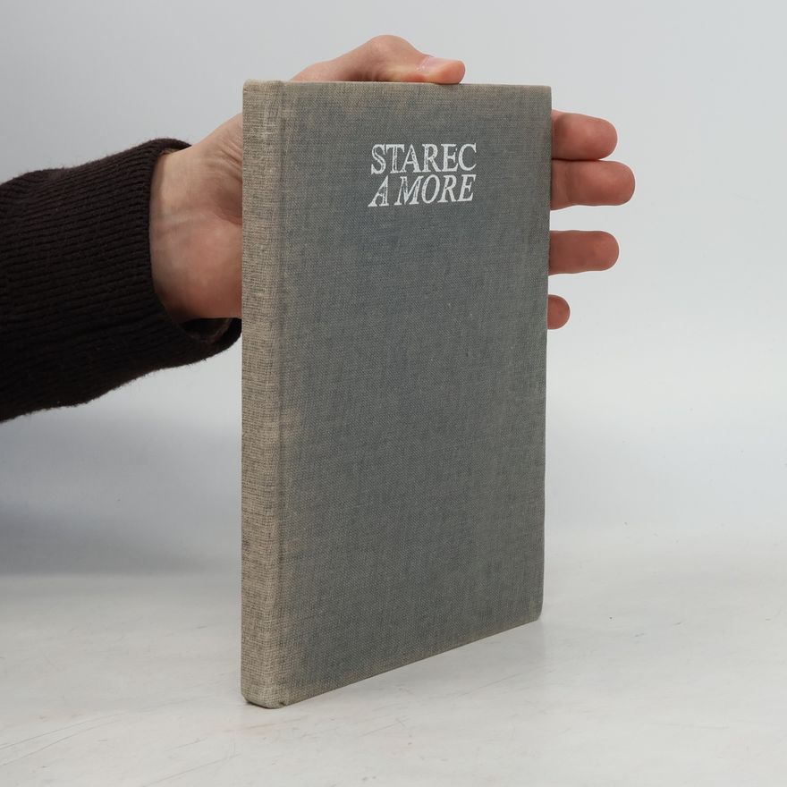 Ernest Hemingway Starec a more