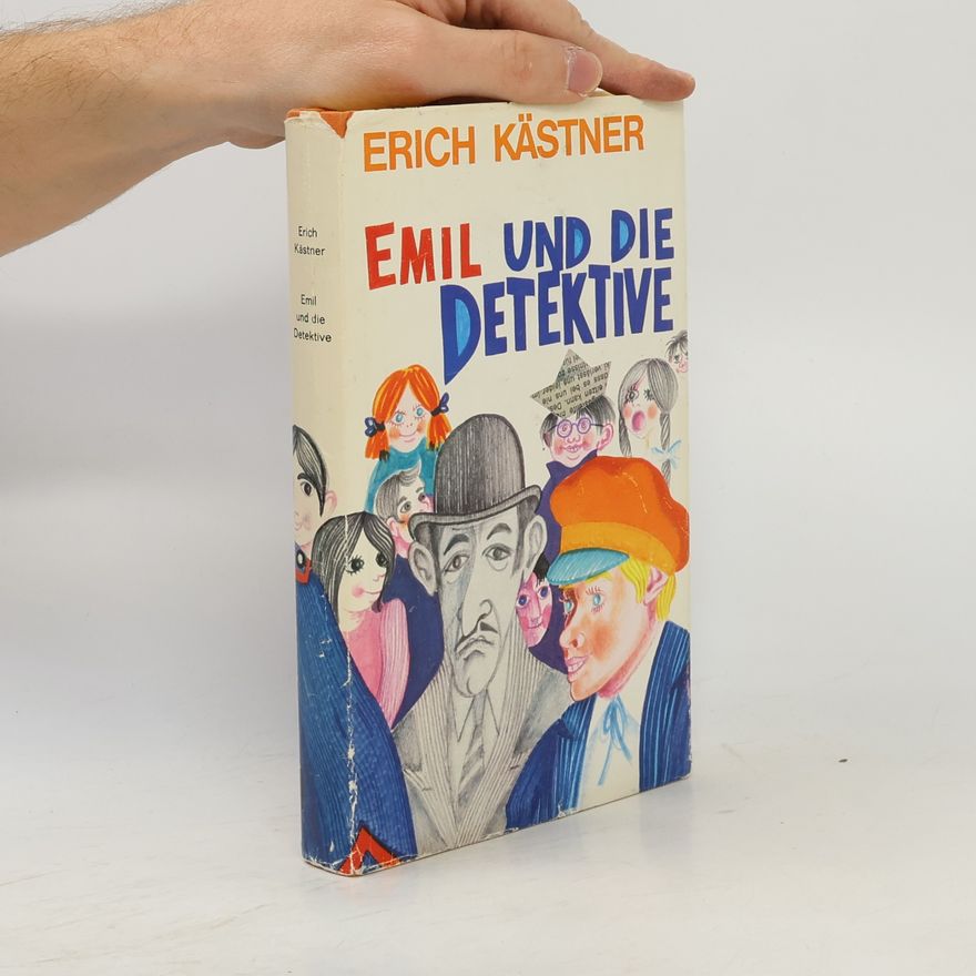 Erich Kästner Emil und die Detektive