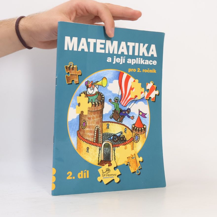 Hana Mikulenková Matematika a její aplikace 2 – 2. díl