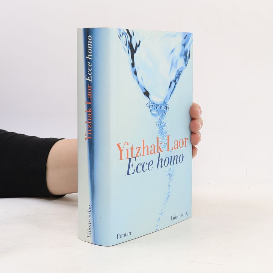 Yitzhak Laor Ecce homo