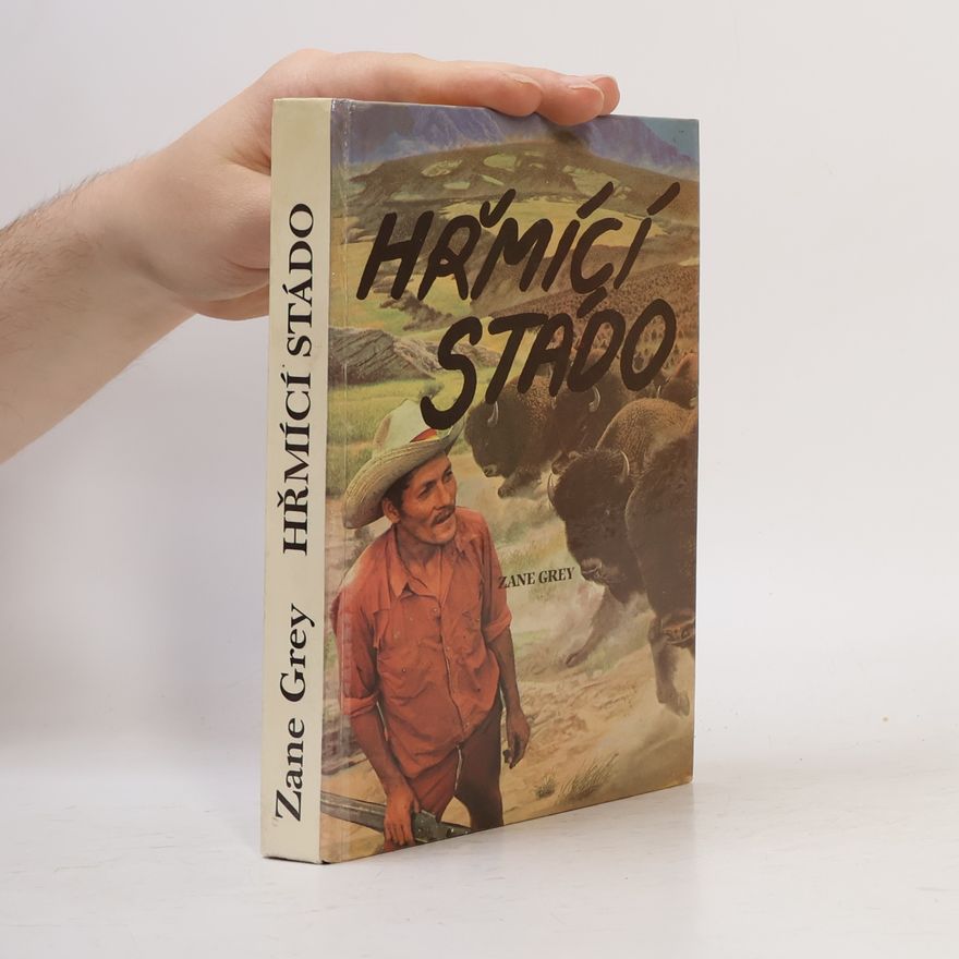 Zane Grey Hřmící stádo