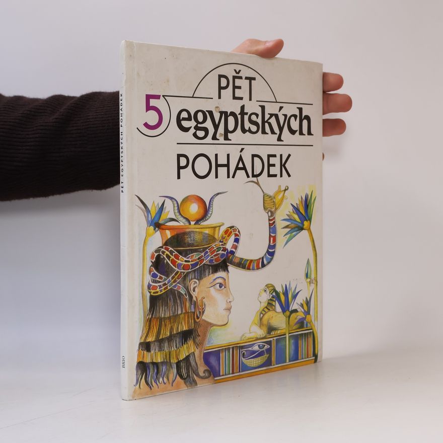 Jiří Tomek Pět egyptských pohádek