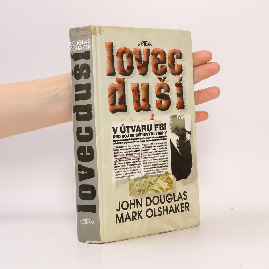 John Edward Douglas Lovec duší