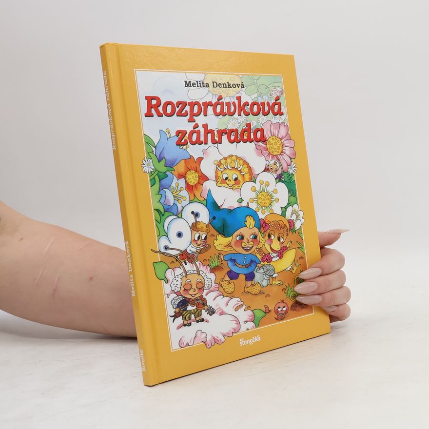 Melita Denková Rozprávková záhrada
