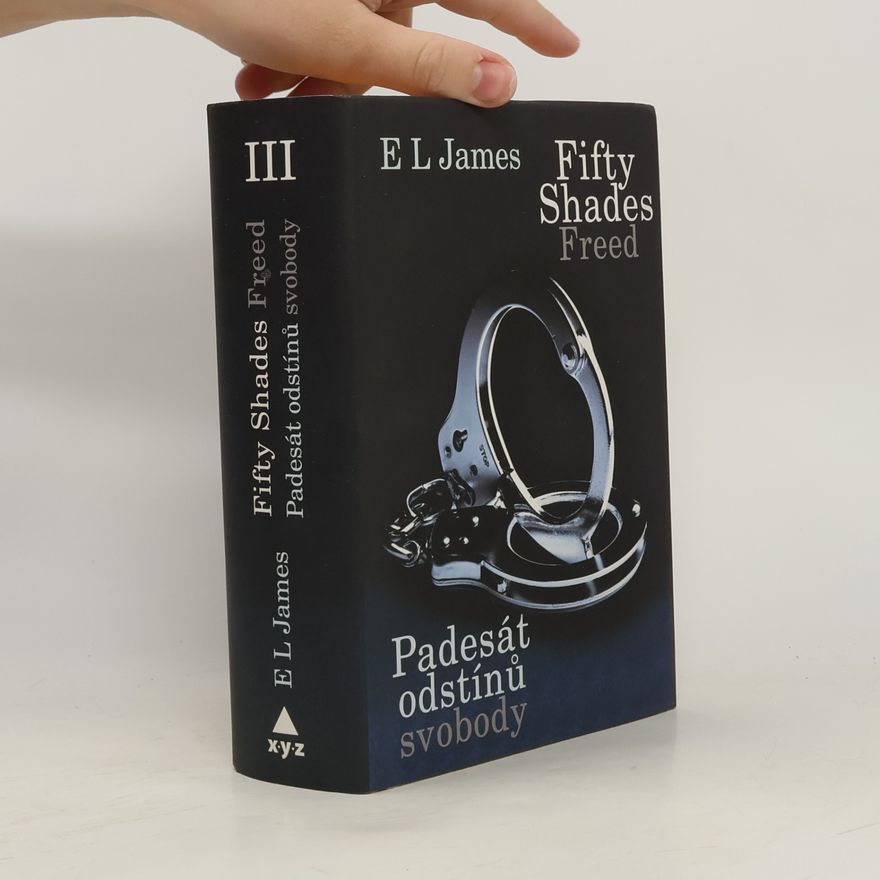 E. L. James Padesát odstínů svobody