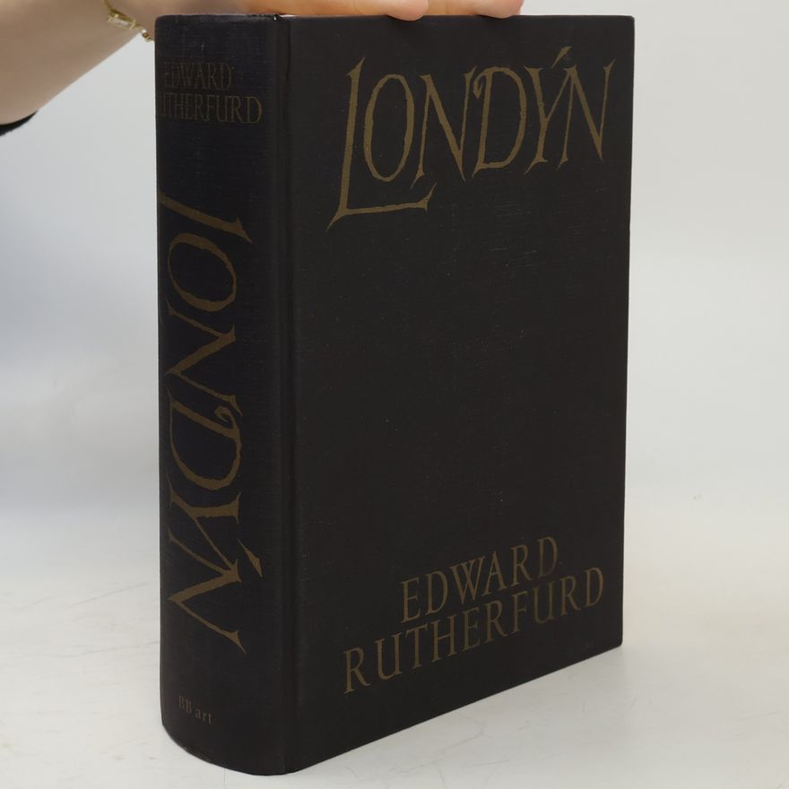 Edward Rutherfurd Londýn