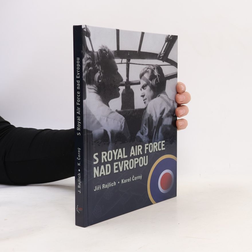 Jiří Rajlich S Royal Air Force nad Evropou