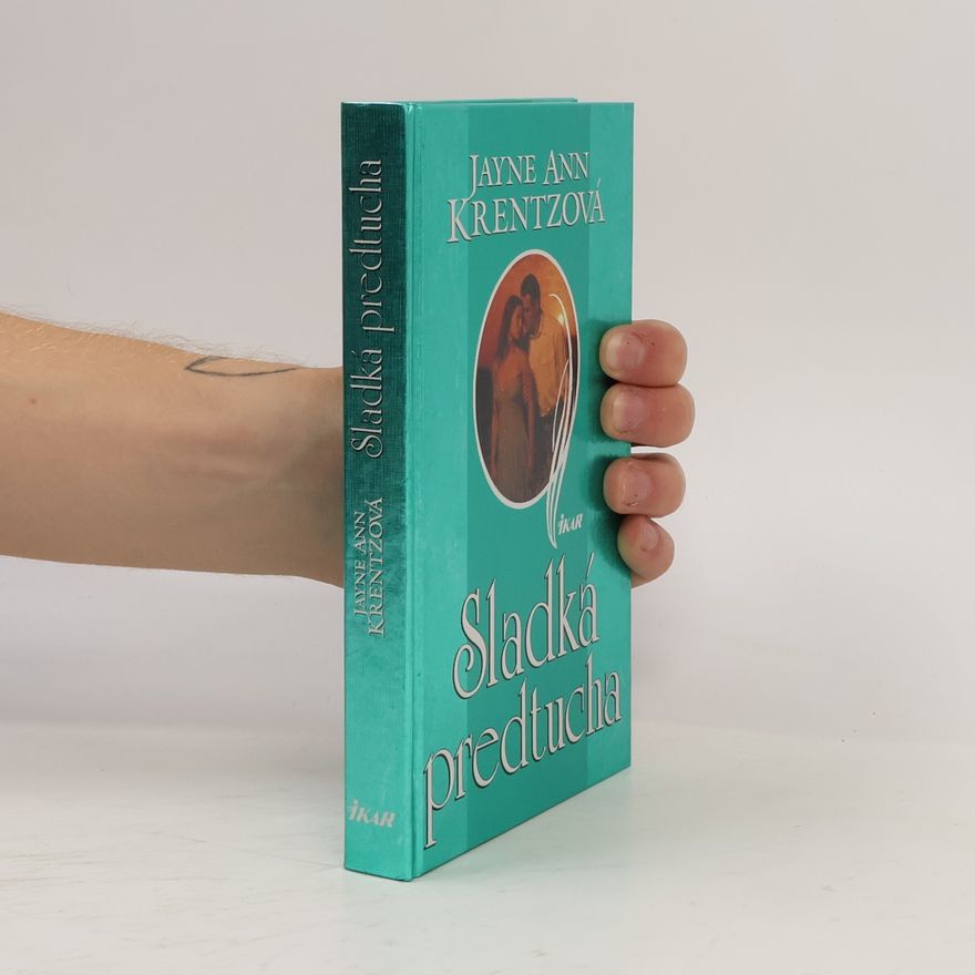 Jayne Ann Krentz Sladká predtucha