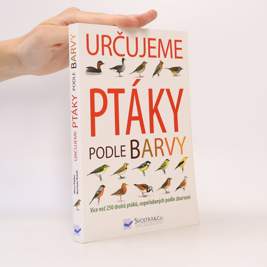 Norman Arlott Určujeme ptáky podle barvy