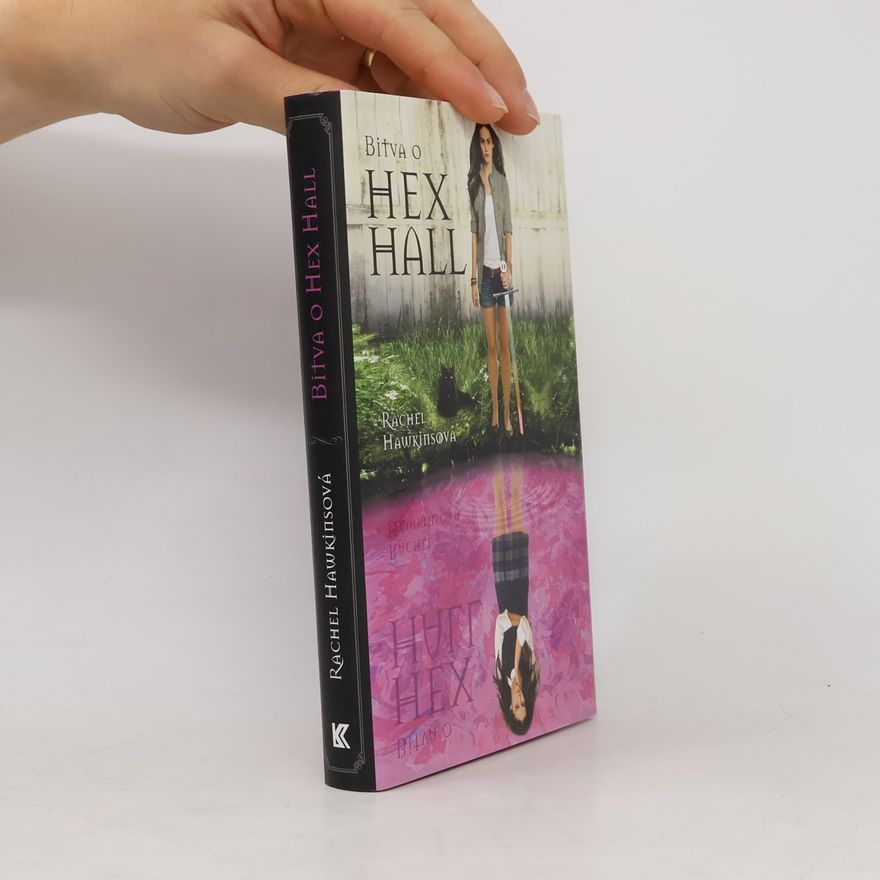 Rachel Hawkins Bitva o Hex Hall