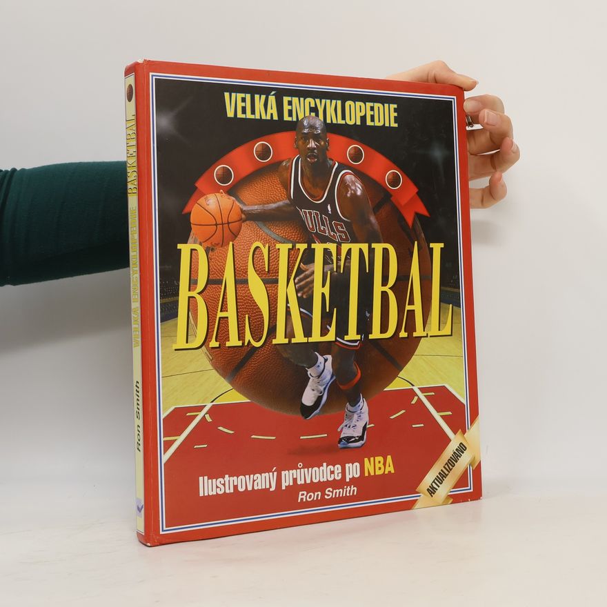 Ron Smith Basketbal. Velká encyklopedie