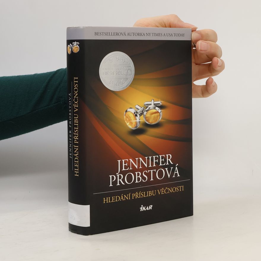 Jennifer Probst Hledání příslibu věčnosti