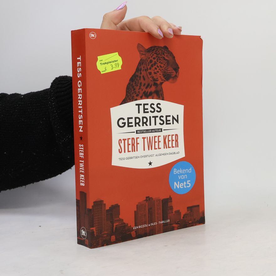 Tess Gerritsen Rizzoli & Isles - 11: Sterf twee keer
