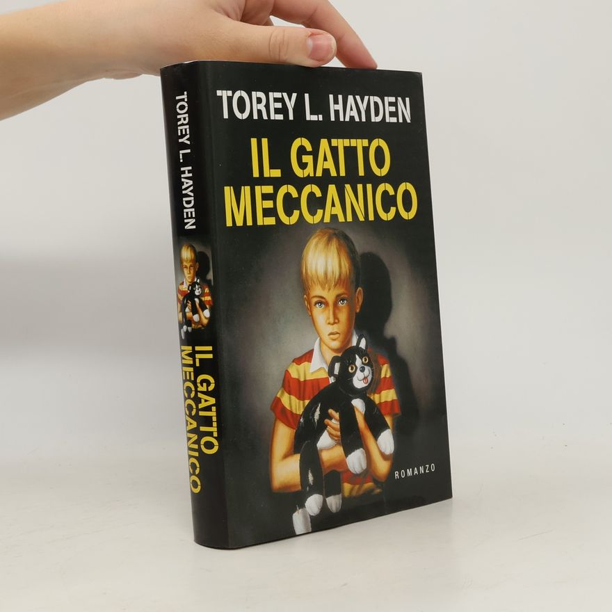 Torey Hayden Il gatto meccanico