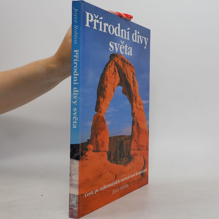 Joyce Robins Přírodní divy světa