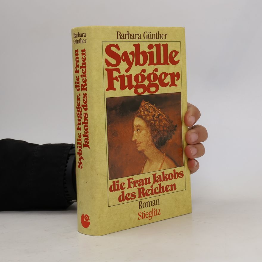 Unknown Author Sybille Fugger, die Frau Jakobs des Reichen