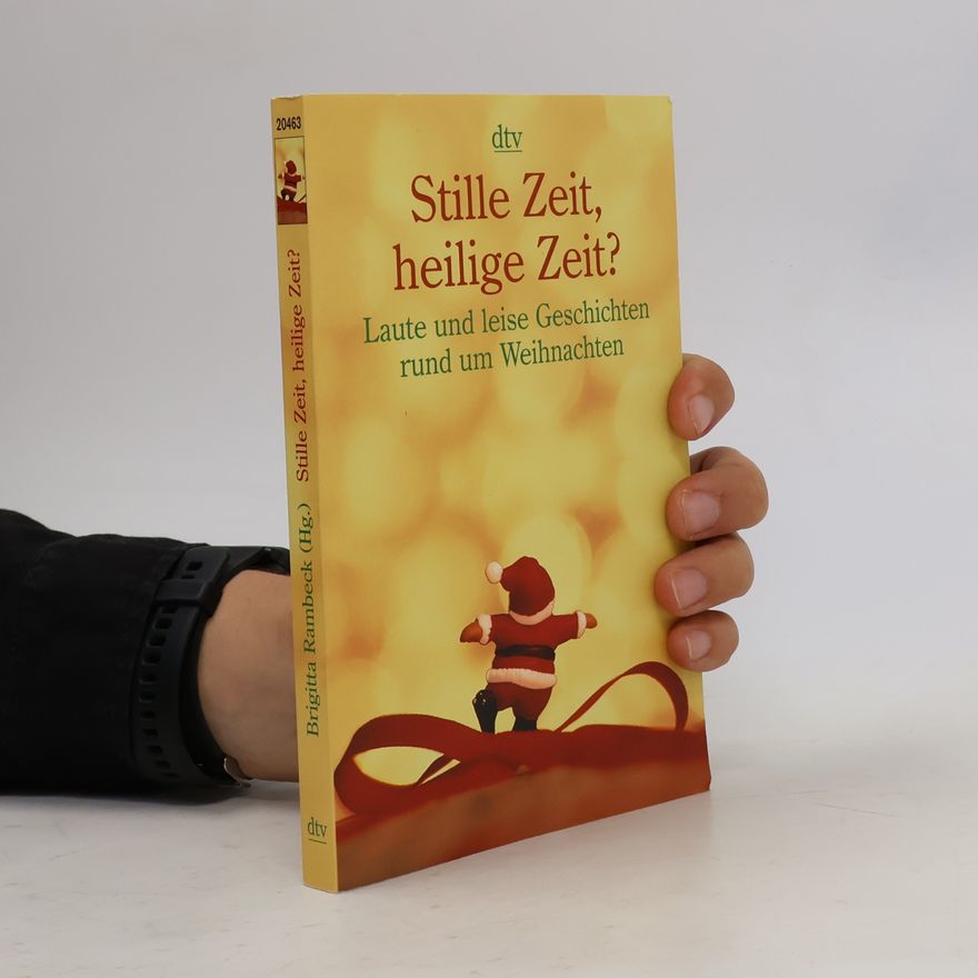 Brigitta Rambeck Stille Zeit, heilige Zeit?