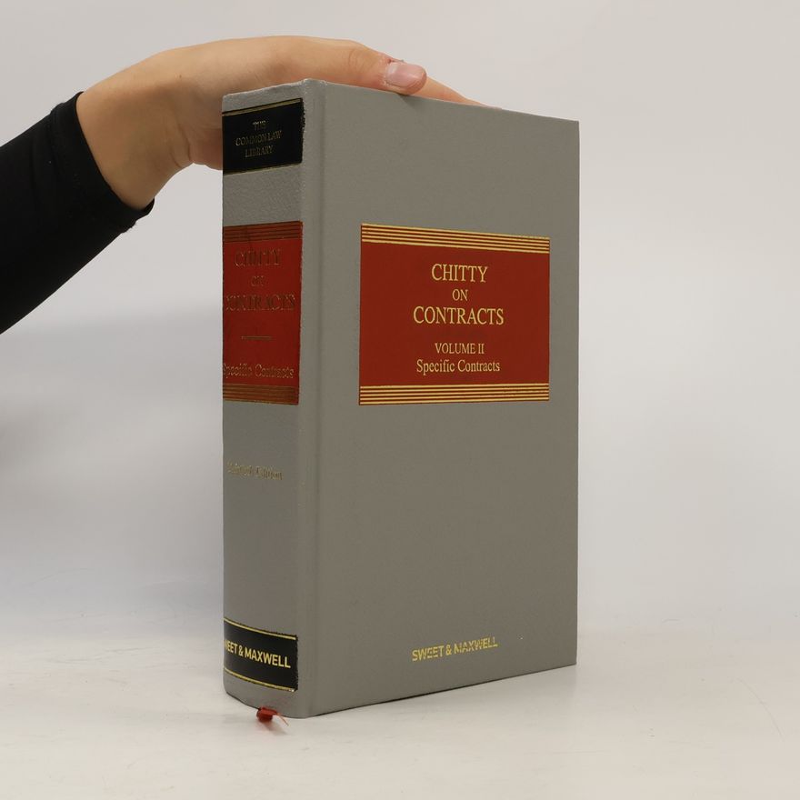 Joseph Chitty Chitty on Contracts Vol 2