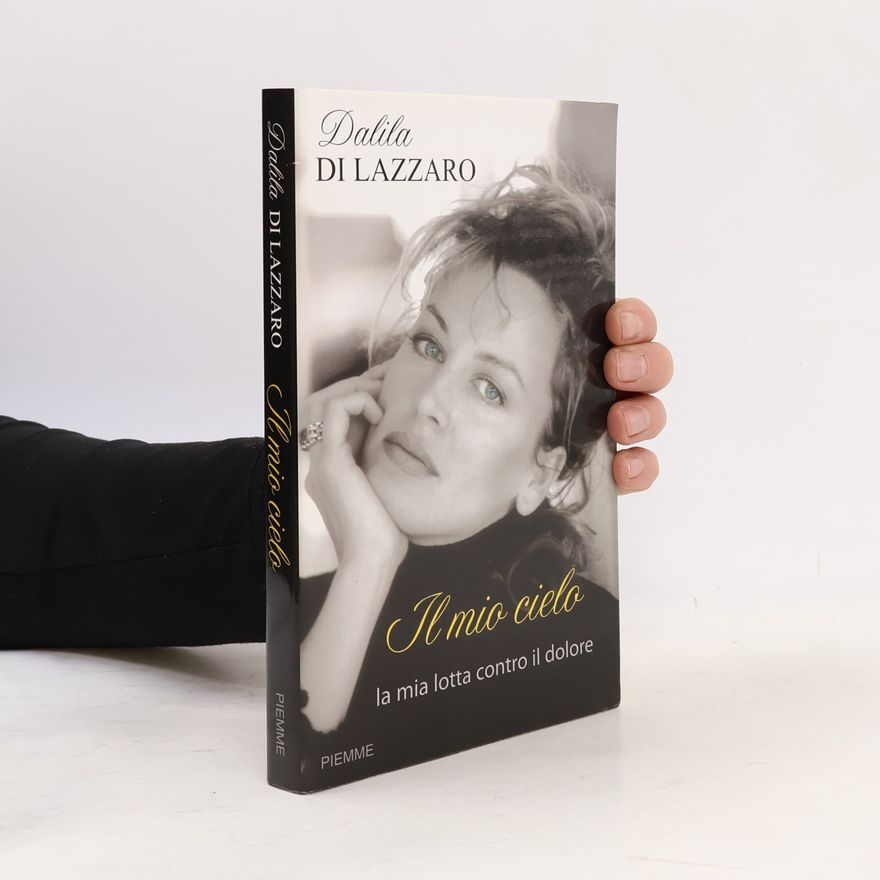 Dalila Di Lazzaro Il mio cielo