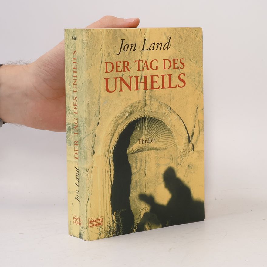 Jon Land Der Tag des Unheils